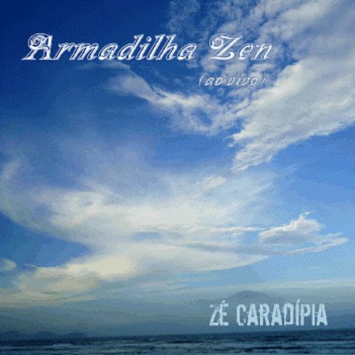Capa do disco “Armadilha Zen”, de “Z Caradpia”