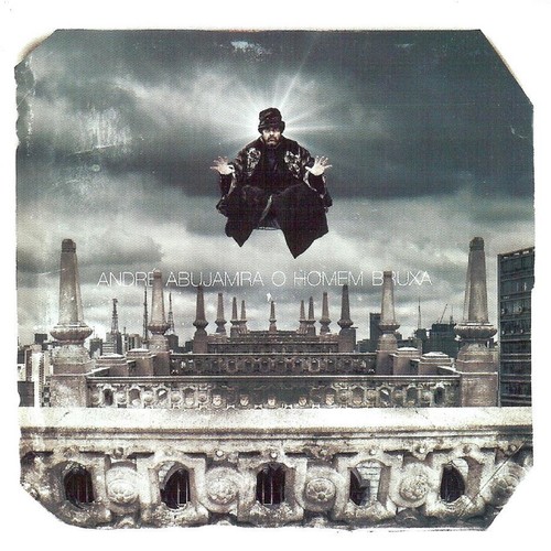Capa do disco “O Homem Bruxa”, de “Andr Abujamra”
