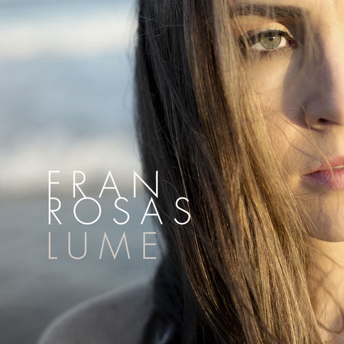Capa do disco “Lume”, de “Fran Rosas”