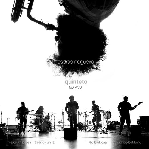 Capa do disco “Esdras Nogueira Quinteto ao Vivo”, de “Esdras Nogueira”