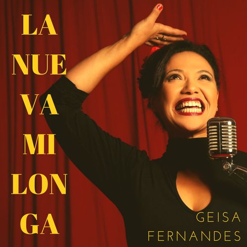 Capa do disco “La Nueva Milonga”, de “Geisa Fernandes”