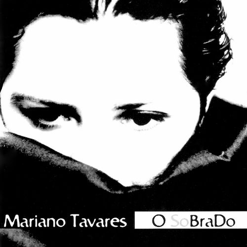 Capa do disco “O Sobrado”, de “Mariano Tavares”