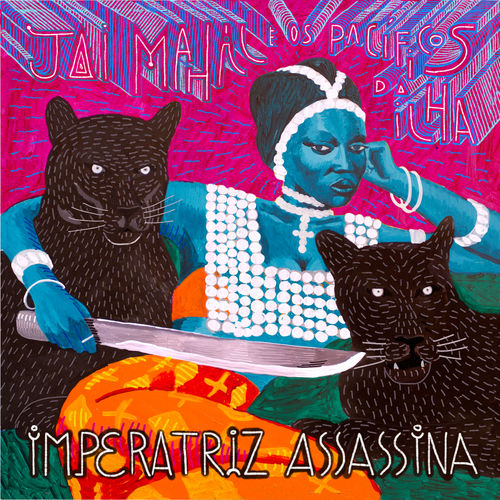 Capa do disco “Imperatriz Assassina”, de “Jai Mahal”