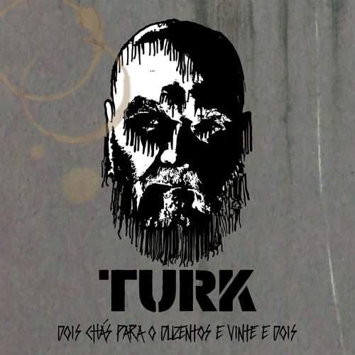 Capa do disco “Dois Chs para o Duzentos e Vinte e Dois”, de “TURK, Andr Abujamra”