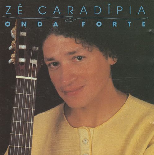 Capa do disco “Onda Forte”, de “Z Caradpia”