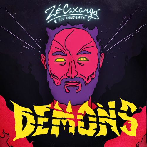 Capa do disco “Demons”, de “Z Caxang e Seu Conjunto”