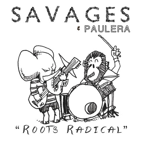 Capa do disco “Roots Radical”, de “Paulera e Savages”