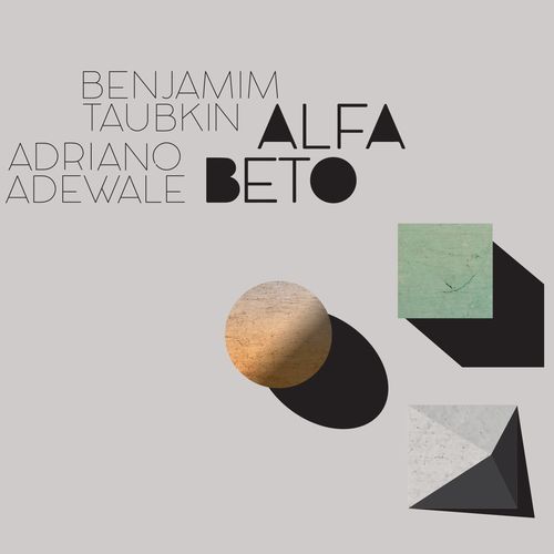 Capa do disco “Alfabeto”, de “Benjamim Taubkin e Adriano Adewale”