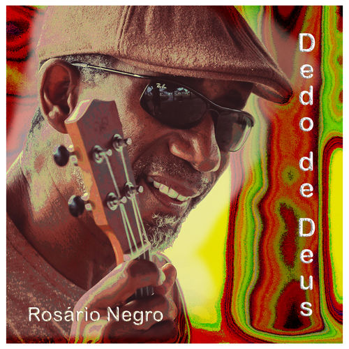 Capa do disco “Dedo de Deus”, de “Rosrio Negro”