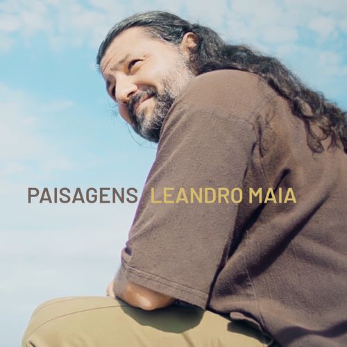 Capa do disco “Paisagens”, de “Leandro Maia”