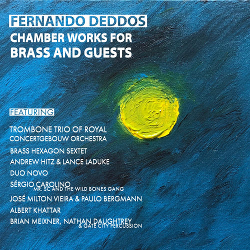 Capa do disco “Chamber Works for Brass and Guests”, de “Fernando Deddos”