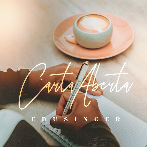 Capa do disco “Carta Aberta”, de “Edusinger”